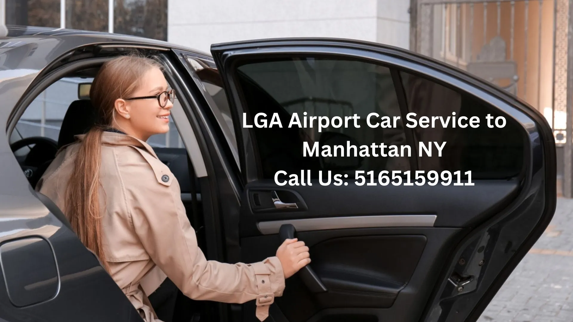 LGA Airport Car Service to Manhattan NY