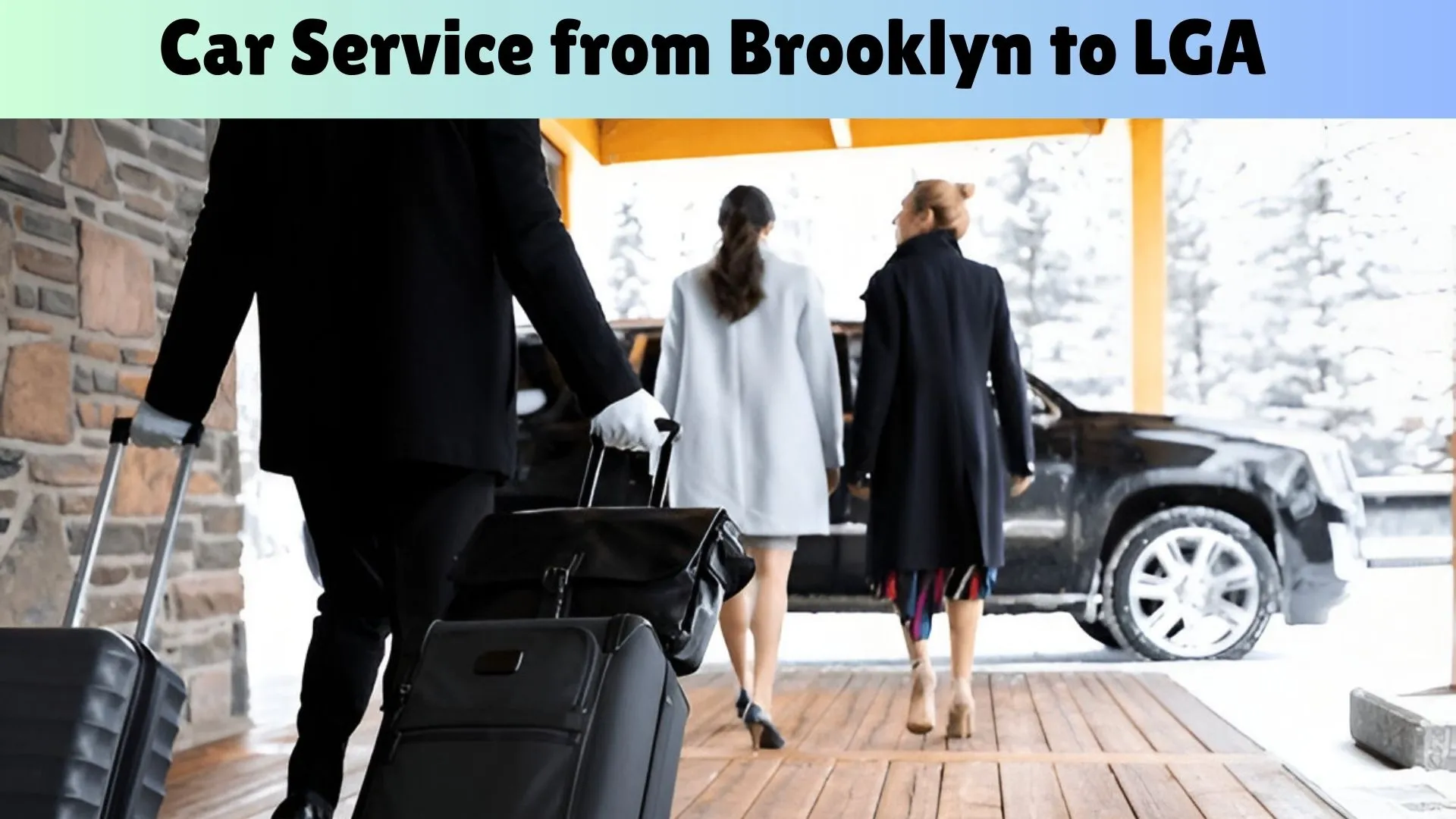 Car Service from Brooklyn to LGA